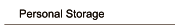 Personal Storage Personal Storage